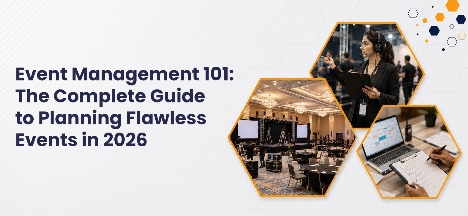 Event Management 101: The Complete Guide to Planning Flawless Events in 2026