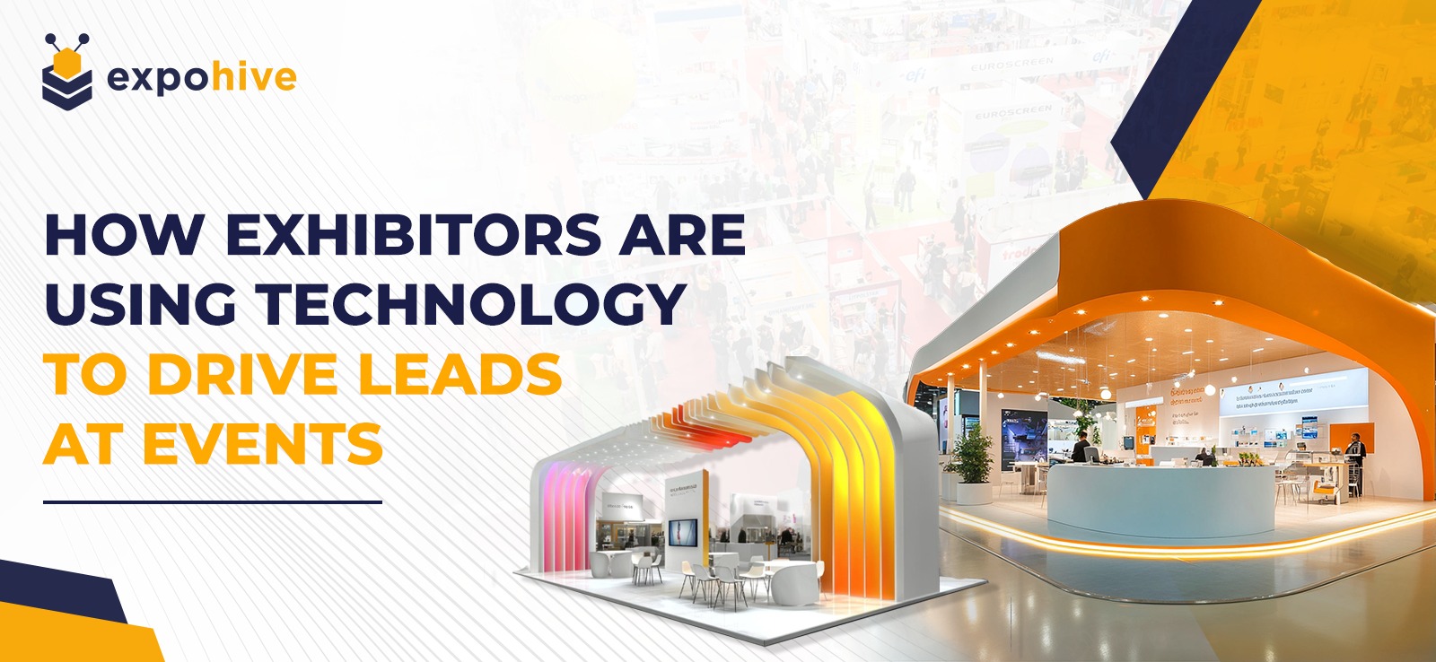 How Exhibitors Are Using Technology to Drive Leads at Events